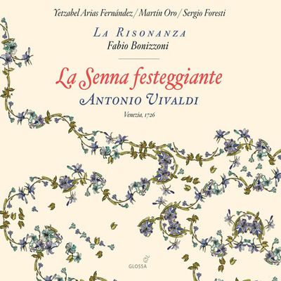 LA SENNA FESTEGGIANTE/ LA RISONANZA, FABIO BONIZZONI