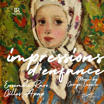 IMPRESSIONS D`ENFANCE/ GILLES APAP, ENSEMBLE RARO, DIANA KETLER [에네스쿠: 유년기의 인상]
