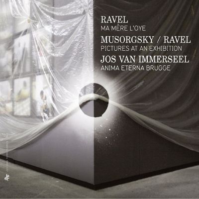 MA MERE L`OYE & PICTURES AT AN EXHIBITION/ JOS VAN IMMERSEEL [무소르그스키: 전람회의 그림 &  라벨: 어미 거위]
