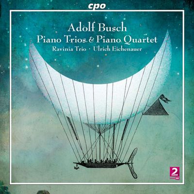 PIANO TRIOS & PIANO QUARTET/ RAVINIA TRIO, ULRICH EICHENAUER [부쉬: 피아노 트리오 & 사중주]