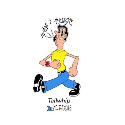 TAILWHIP [DELUXE]