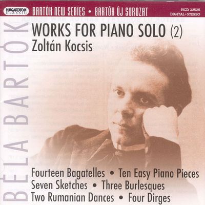 WORKS FOR PIANO SOLO/ ZOLTAN KOCSIS