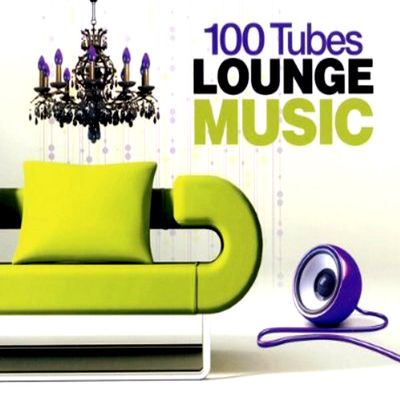 100 TUBES LOUNGE MUSIC