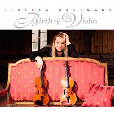 BIRTH OF THE VIOLIN