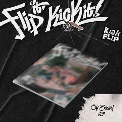 FLIP IT, KICK IT! [미니 1집]