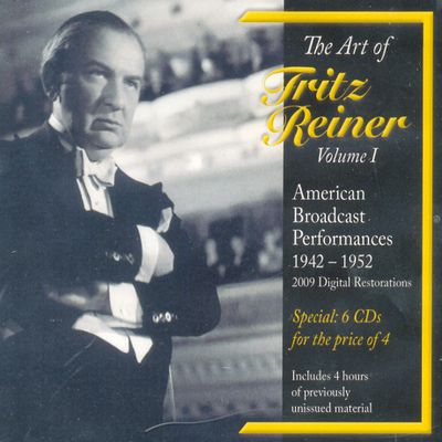 THE ART OF FRITZ REINER, VOL.1