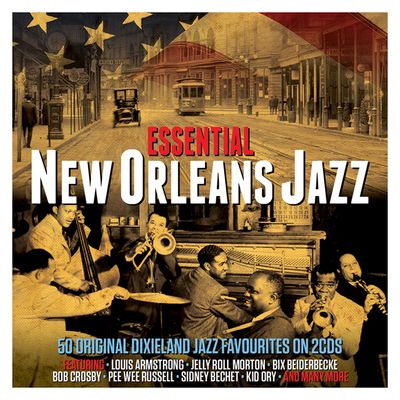 ESSENTIAL NEW ORLEANS JAZZ