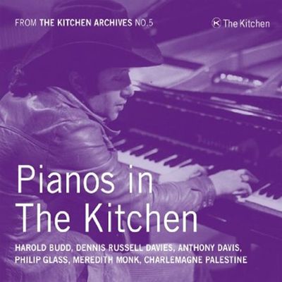 PIANOS IN THE KITCHEN: FROM THE KITCHEN ARCHIVES NO.5