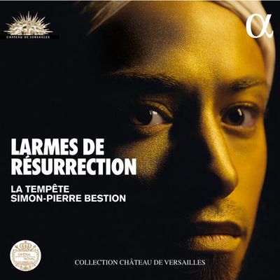 LARMES DE RESURRECTION/ LA TEMPETE, SIMON-PIERRE BESTION [쉬츠 & 샤인: 부활의 눈물 - 라 탕페트, 베스티옹]