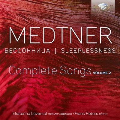 SLEEPLESSNESS: COMPLETE SONGS VOL.2/ EKATERINA LEVENTAL, FRANK PETERS [메트너: 가곡 전곡 2집 - 예카테리나 레벤탈]