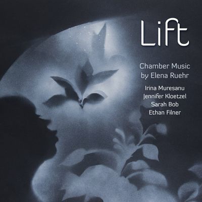 LIFT: CHAMBER MUSIC/ IRINA MURESANU, JENNIFER KLOETZEL [리프트: 엘레나 루어의 실내악 작품집]