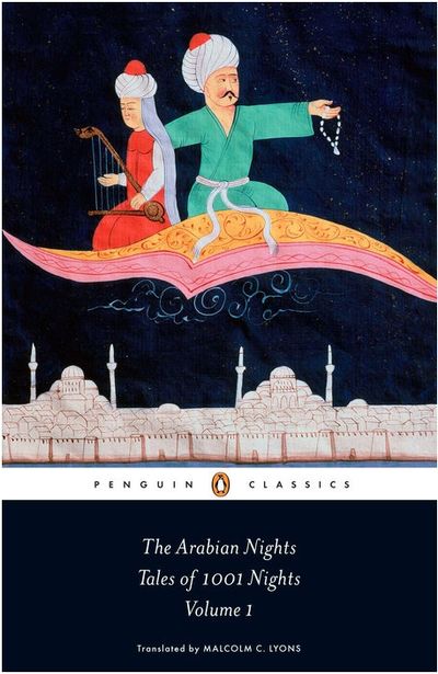 The Arabian Nights: Volume 1 (Penguin Classics) | Irwin, Robert
