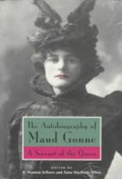 The Autobiography of Maud Gonne Macbride, Maud Gonne/ Jeffares