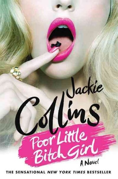 Poor Little Bitch Girl Collins, Jackie 교보문고