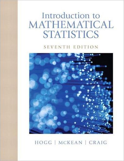Introduction to Mathematical Statistics | Robert V. Hogg - 교보문고