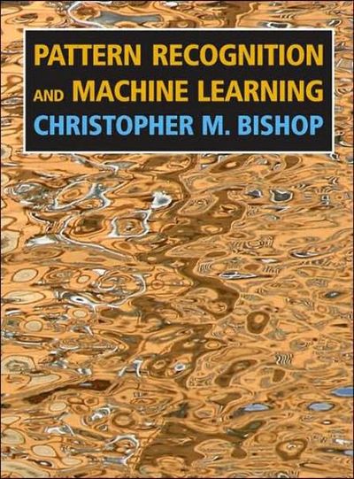 Pattern Recognition and Machine Learning | Christopher Bishop
