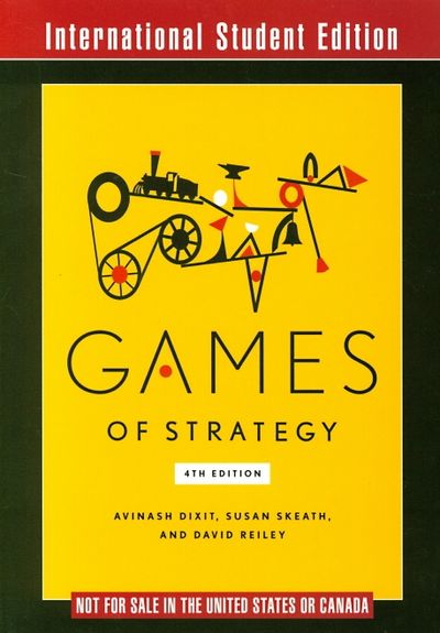 Games of Strategy | Avinash Dixit - 교보문고