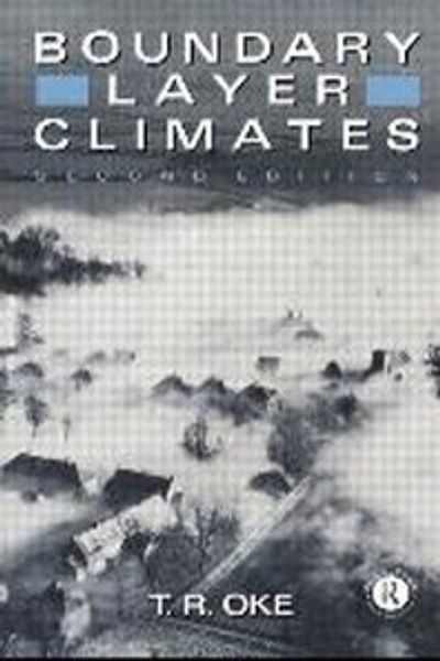 Boundary Layer Climates | Oke, T.R. - 교보문고