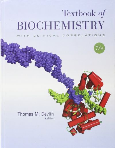 健康・医学 Textbook of Biochemistry Textbook of Biochemistry with Clinical Correlations | Devlin