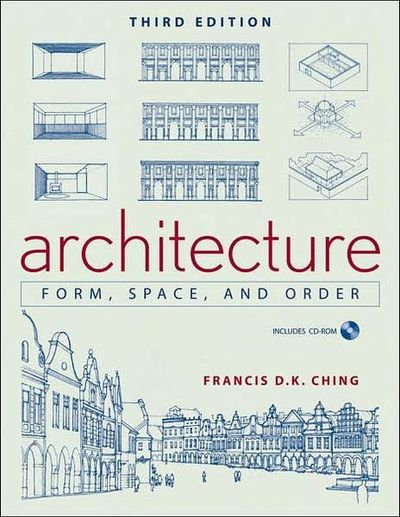 ARCHITECTURE, 3/E : FORM, SPACE, & ORDER - 교보문고