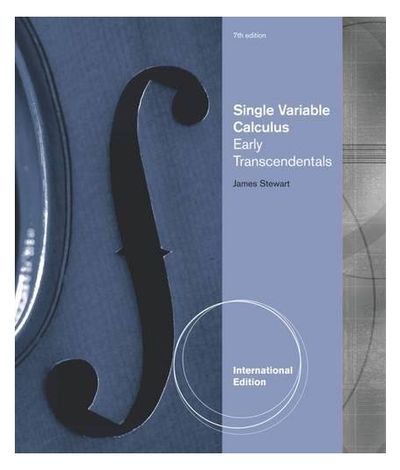 Single Variable Calculus : Early Transcendentals | James Stewart
