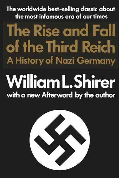 Rise and Fall of the Third Reich | Shirer, William L. - 교보문고