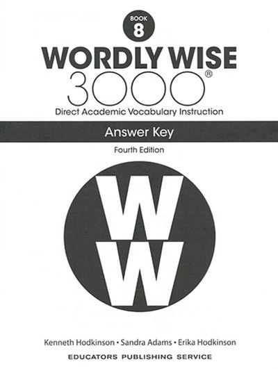 Wordly Wise 3000: Book 8 Answer Key (4/E) | Hodkinson, Kenneth