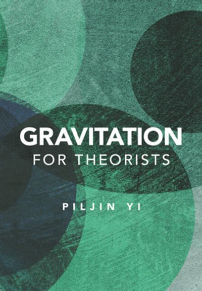 Gravitation for Theorists | Piljin (Korea Institute for Advanced