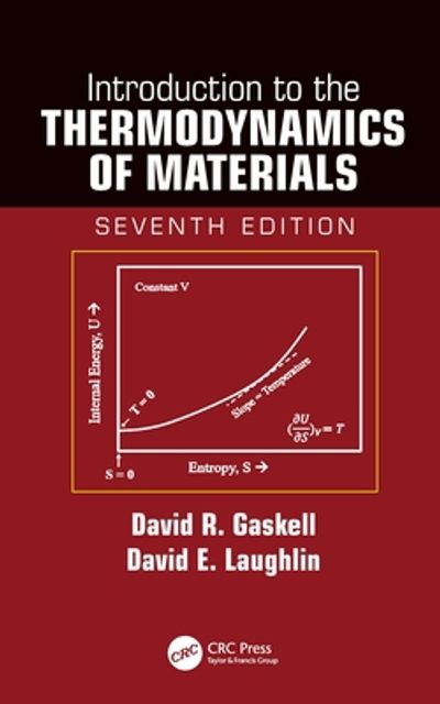 Introduction to the Thermodynamics of Materials | Gaskell, David R