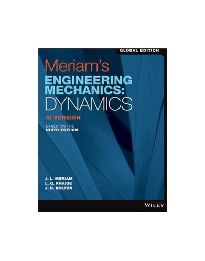 Meriam's Engineering Mechanics: Dynamics | James L. Meriam - 교보문고