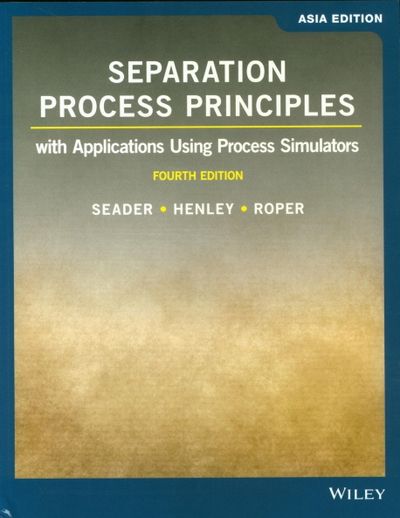 Separation Process Principles | J. D. Seader - 교보문고