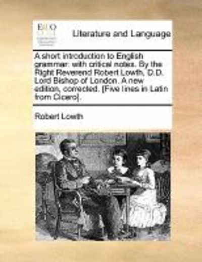 A Short Introduction to English Grammar | Robert Lowth