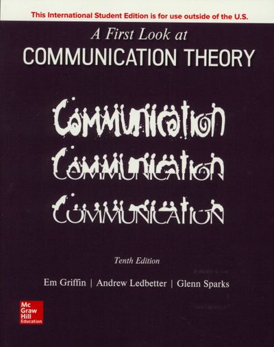 A First Look at Communication Theory A First Look at Communication Theory