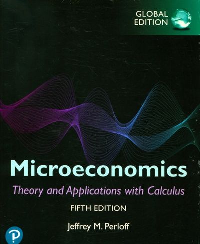 Microeconomics: Theory and Applications with Calculus (Global