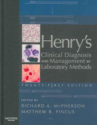 Henry's Clinical Diagnosis and Management by Laboratory Methods