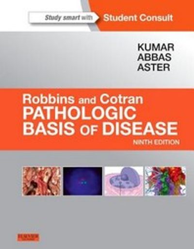Robbins and Cotran Pathologic Basis of Disease with Access Code