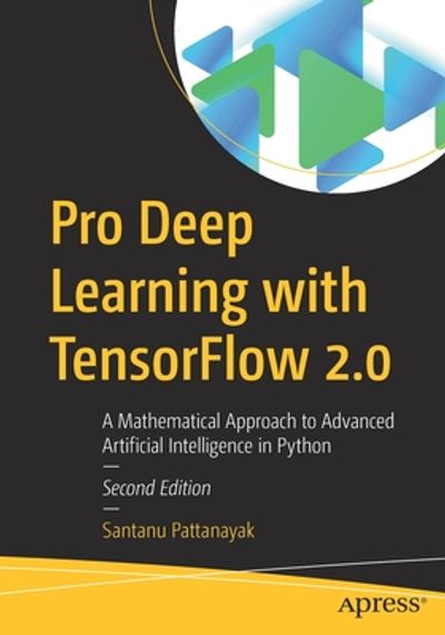 Pro Deep Learning with Tensorflow 2.0 - 교보문고