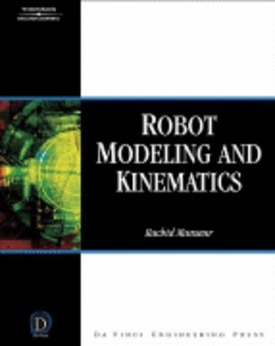 Robot Modeling Kinematics Rachid Manseur 교보문고