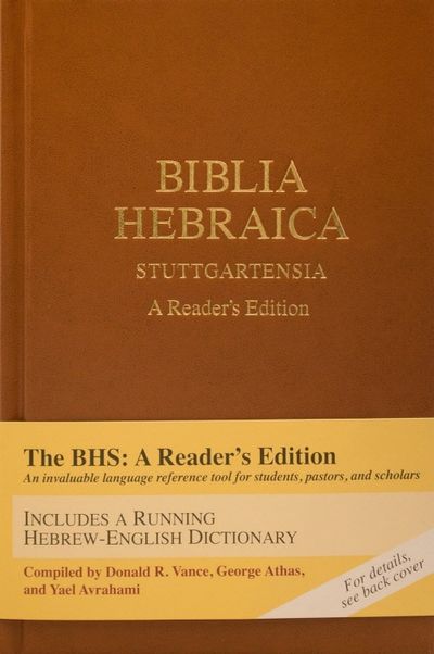 Biblia Hebraica Stuttgartensia (Bhs), a Reader's Edition