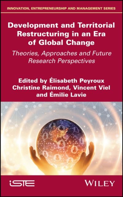 洋書 GLOBAL RESTRUCTURING AND TERRITORIAL DEV Development and Territorial Restructuring in an Era of Global