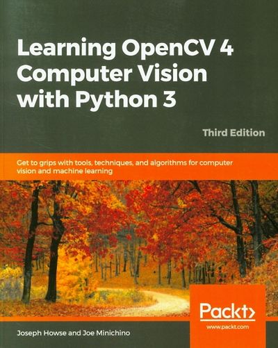 Learning OpenCV 4 Computer Vision with Python - 교보문고