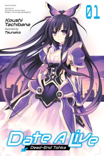 Date a Live, Vol. 1 (Light Novel) - 교보문고