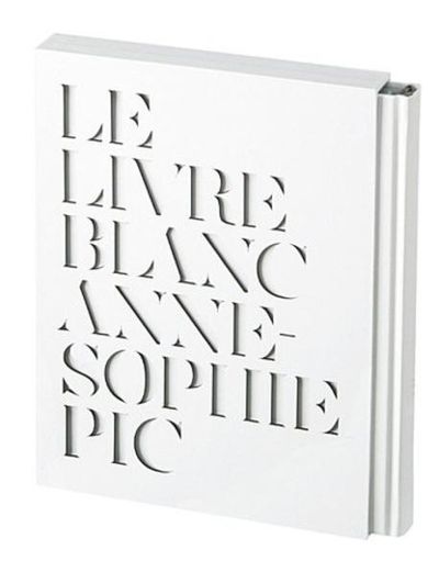 Le Livre Blanc Anne-Sophie Pic Amazon | Le Livre Blanc | Pic, Anne