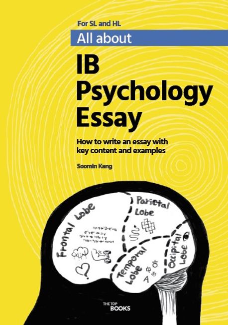 All about IB Psychology Essay