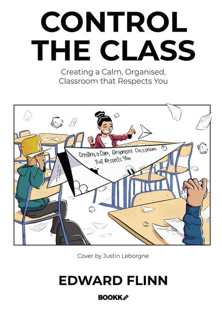 Control A Class Control the Class | Edward Flinn - 교보문고