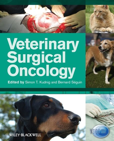 Veterinary Surgical Oncology | Simon T. Kudnig | Wiley-Blackwell