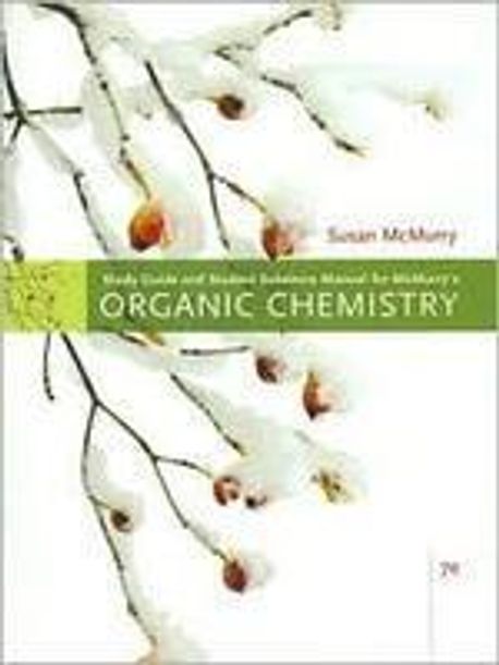 Organic Chemistry 7/E: Solutions Manual - 교보문고
