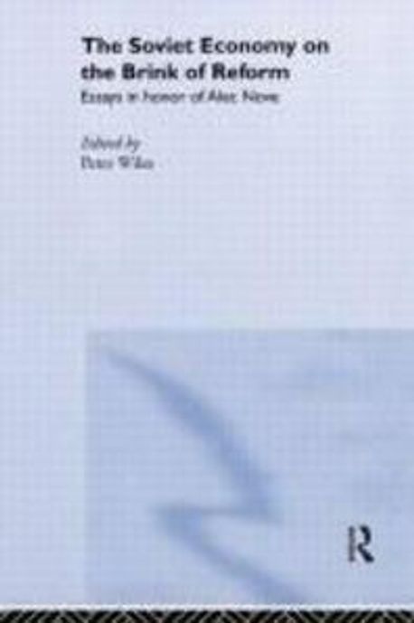 Soviet Refrom Soviet Economy Brink Of Reform | Wiles, P. J. D. - 교보문고