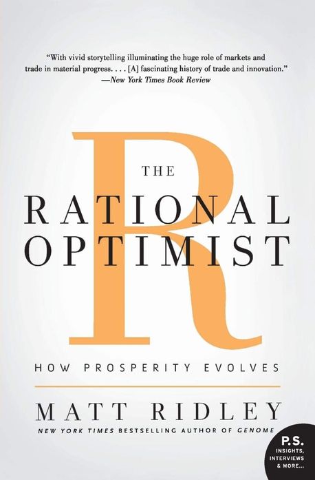 The Rational Optimist | Ridley, Matt - 교보문고