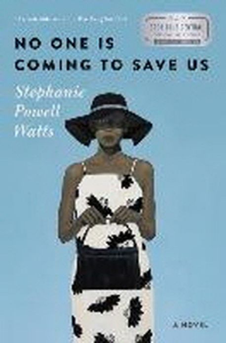 No One Is Coming to Save Us
